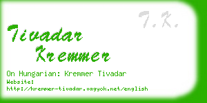 tivadar kremmer business card